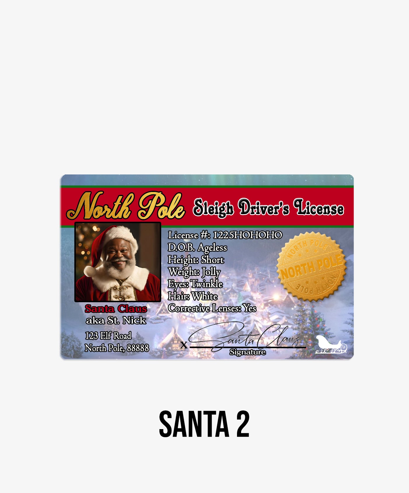 Santa Clause License, Lost Drivers License