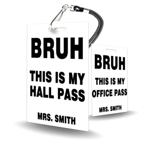 Bruh Hall Passes (Set of 10)