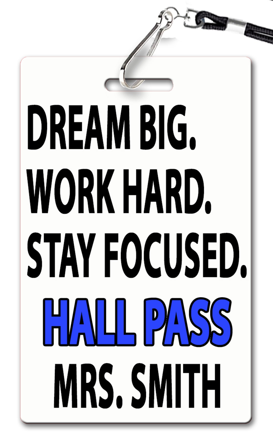 Inspirational Quote Hall Passes (Set of 10)
