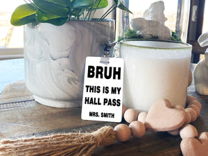 Bruh Hall Passes (Set of 10)